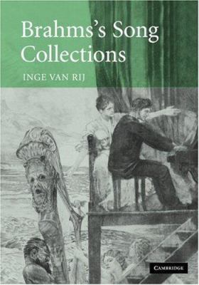Brahms's Song Collections 0521835585 Book Cover