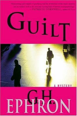 Guilt (Peter Zak Mysteries) 0312335954 Book Cover
