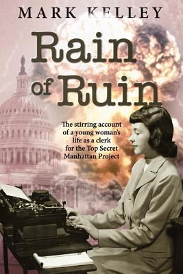 Rain of Ruin: The stirring account of a young w... 1466470143 Book Cover
