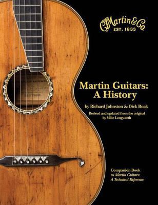 Martin Guitars: A History 0634037854 Book Cover