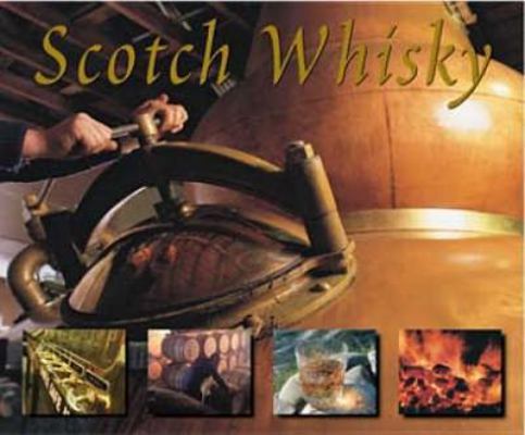 Scotch Whisky 1841073547 Book Cover