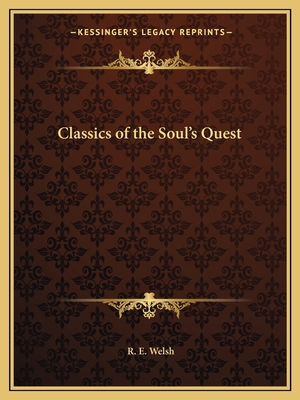 Classics of the Soul's Quest 1162591927 Book Cover