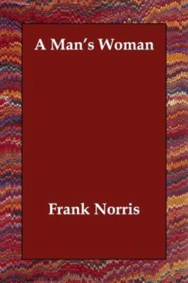 A Man's Woman 1406834637 Book Cover