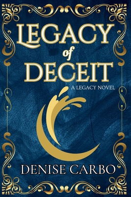 Legacy of Deceit 1958841331 Book Cover