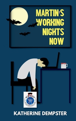 Martin's Working Nights Now B0DH3P644K Book Cover