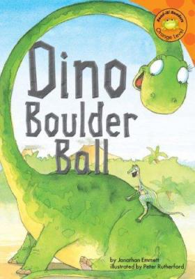 Dino Boulder Ball 1404831169 Book Cover