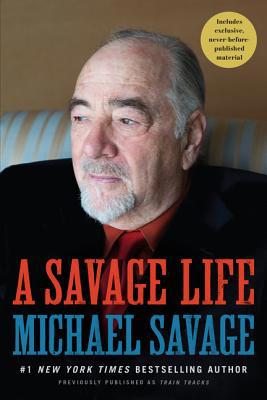 A Savage Life: Family Stories for the Holidays 0062936395 Book Cover