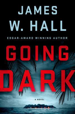 Going Dark: A Thorn Novel (Thorn Mysteries) 1250005000 Book Cover