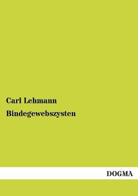 Bindegewebszysten [German] 3955801470 Book Cover