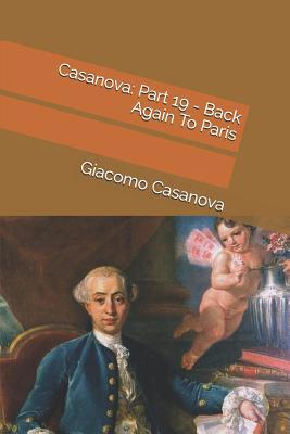 Casanova: Part 19 - Back Again To Paris 1093926201 Book Cover