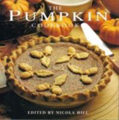 The Pumpkin Cookbook 0600605183 Book Cover