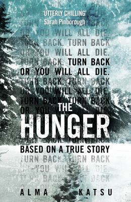 The Hunger:Deeply disturbing, hard to put down ... 0593078322 Book Cover