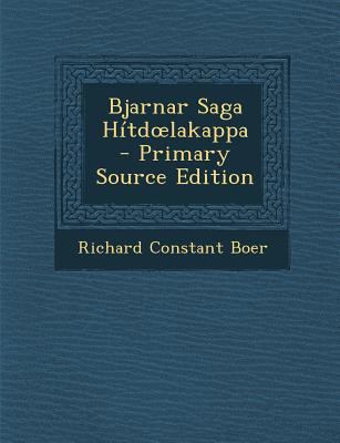 Bjarnar Saga Hítdoelakappa [Icelandic] 1294443712 Book Cover