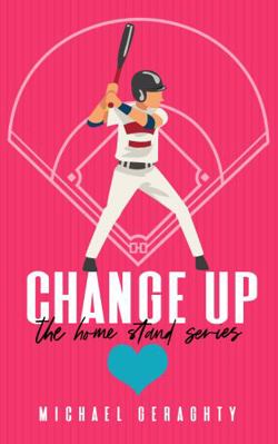 Change Up: Discreet Cover Edition (The Home Sta... 1684800072 Book Cover