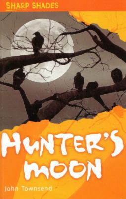 Hunter's Moon (Sharp Shades) 0237535246 Book Cover