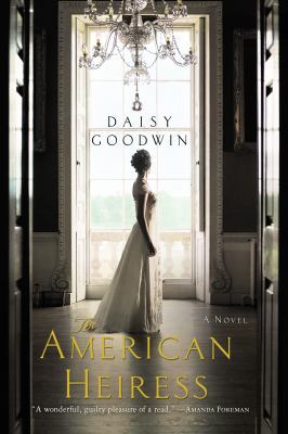 The American Heiress [Large Print] 1410441180 Book Cover