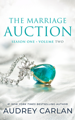 The Marriage Auction: Season One, Volume Two B0BQ742L9M Book Cover