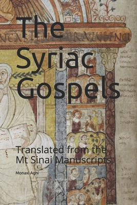 The Syriac Gospels: Translated from the Mt Sina... B087SJRBB4 Book Cover