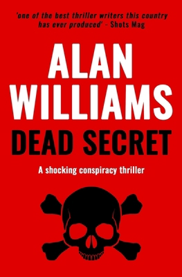 Dead Secret: A shocking conspiracy thriller 1913518590 Book Cover