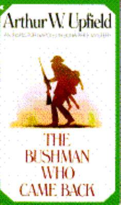 The Bushman Who Came Back (Inspector Napoleon B... 0020259115 Book Cover