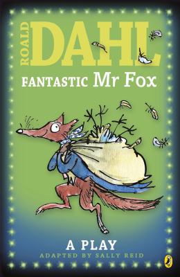 Fantastic Mr. Fox Play 0140322086 Book Cover