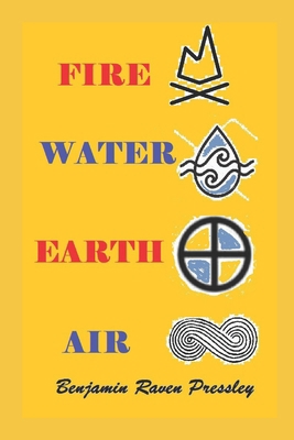 Fire, Water, Earth, Air B0CFCK3F78 Book Cover