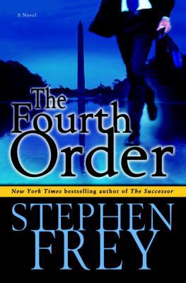 The Fourth Order: A Novel 0345480643 Book Cover