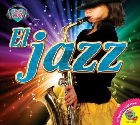 El Jazz [Spanish] 1489643478 Book Cover