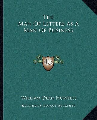 The Man Of Letters As A Man Of Business 1162701404 Book Cover