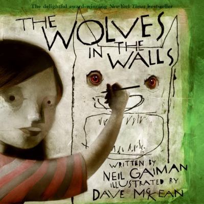 The Wolves in the Walls 1417710519 Book Cover