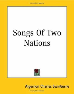 Songs Of Two Nations 141914829X Book Cover