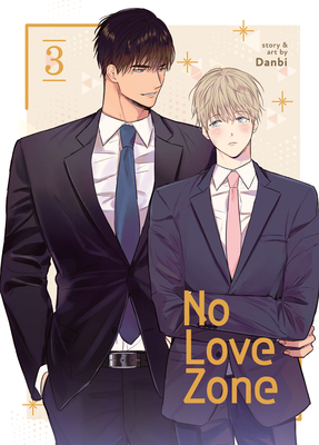 No Love Zone Vol. 3 B0DBQWBV84 Book Cover