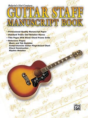 Belwin's 21st Century Guitar Staff Manuscript Book 0769292380 Book Cover