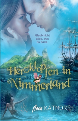 Herzklopfen in Nimmerland [German] B0D9ZLSJDW Book Cover