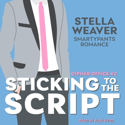 Sticking to the Script B08ZDFPFNL Book Cover