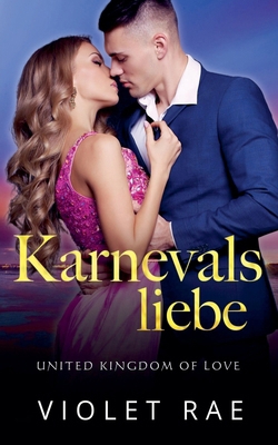 Karnevalsliebe [German] B0DYG6T6B1 Book Cover
