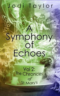 A Symphony of Echoes (Chronicles of St. Mary's) 1783755768 Book Cover