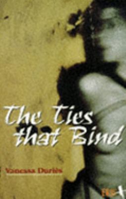 The Ties That Bind 1852866330 Book Cover