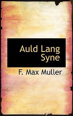 Auld Lang Syne 1116322412 Book Cover