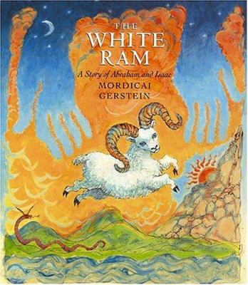 The White Ram: A Story of Abraham and Isaac 0823418979 Book Cover