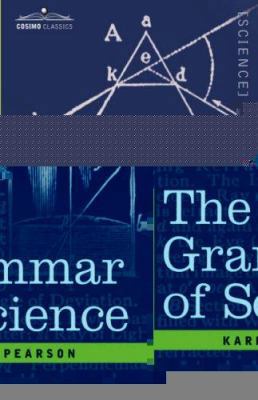 The Grammar of Science 1602068577 Book Cover