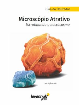 Hardcover Microsc?pio Atrativo : Escrutinando o Microcosmo [Portuguese] Book