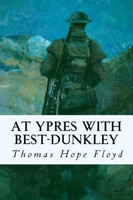 At Ypres with Best-Dunkley 153522830X Book Cover