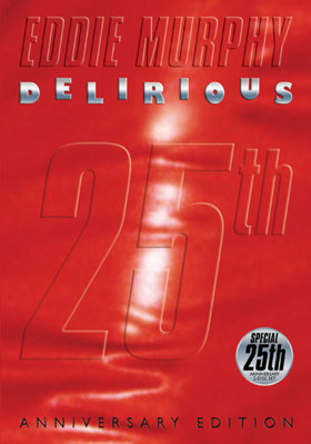 Eddie Murphy: Delirious B001AYWYD6 Book Cover
