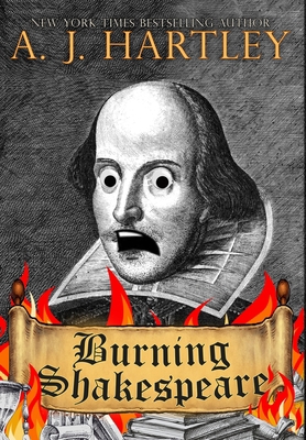Burning Shakespeare 1645541509 Book Cover