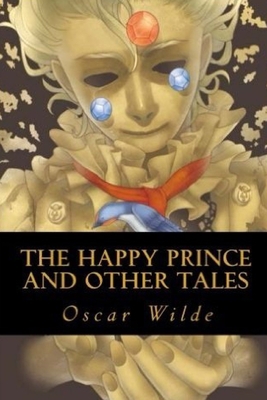 The Happy Prince and Other Tales B0884H7NSC Book Cover