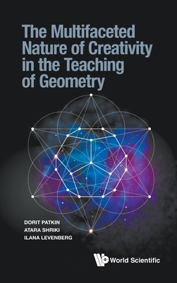 Multifaceted Nature of Creativity in the Teach ... 9811218749 Book Cover