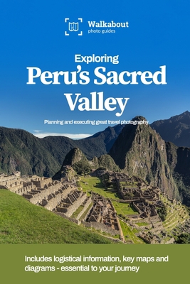 Exploring Peru's Sacred Valley 1656258560 Book Cover