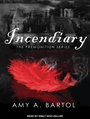 Incendiary (Premonition) 1452664188 Book Cover