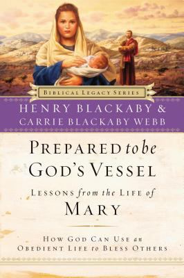 Prepared to Be God's Vessel: How God Can Use an... 0785288619 Book Cover